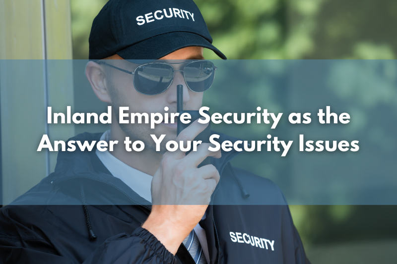 Inland Empire security