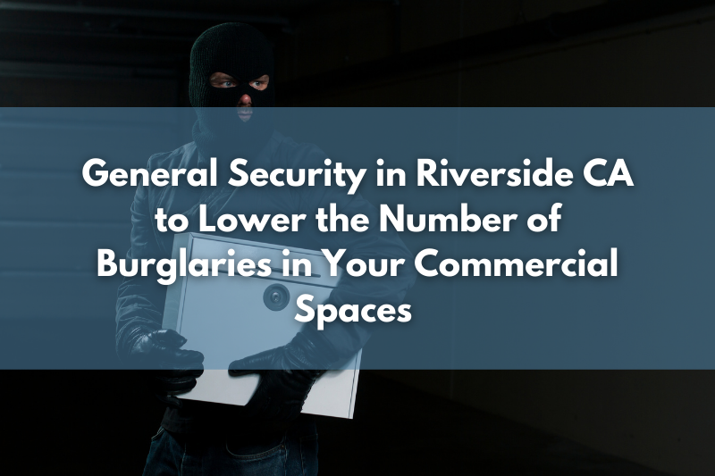 general security company Riverside Ca