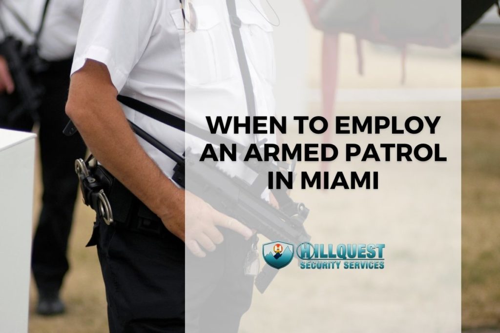 armed patrol Miami