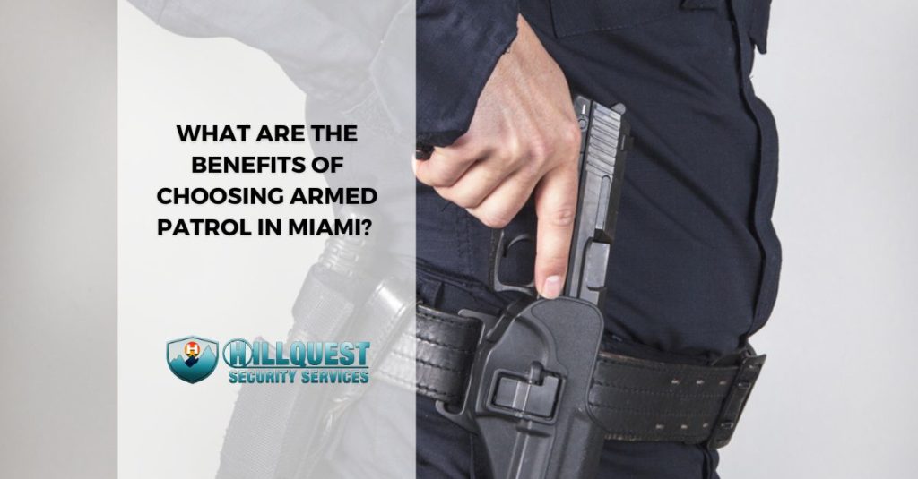 Armed Patrol Miami