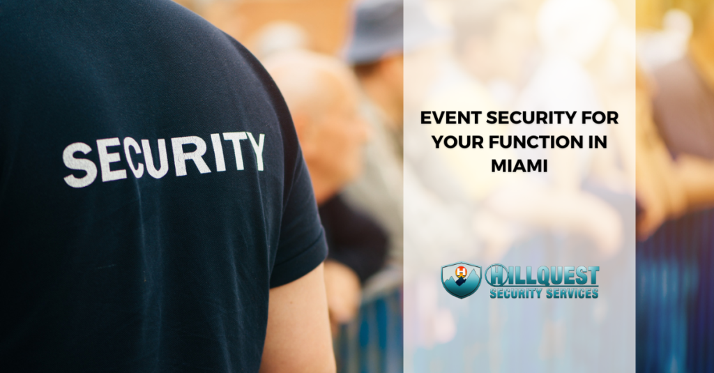 Event Security Miami