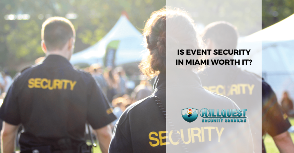 Event Security in Miami